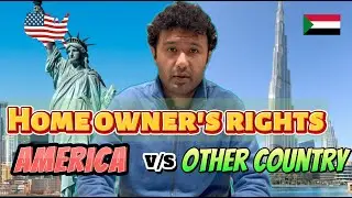 Home Owner's rights in North America vs ROW