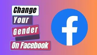 Как изменить свой пол на Facebook в 2025 году