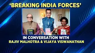 Rajiv Malhotra Interview | Rajiv Malhotra & Vijaya Vishwanathan On 'Breaking India Forces' Book