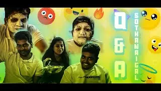Q & A CINEMA RELATED CHALLENGE | NAMBI VAANGGE SIRICHITTU PONGA😂💥😬