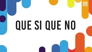 #9 QUE SI QUE NO - taniec integracyjny