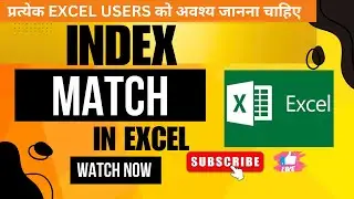 Excel INDEX + MATCH Formula Explained | Index Match का मैजिक