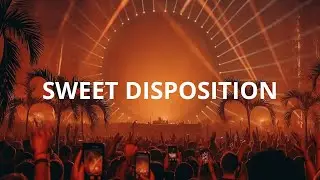 The Temper Trap - Sweet Disposition (Axone Remix)