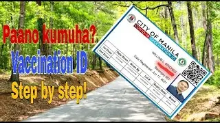 Paano kumuha ng vaccination ID l WLB hobbies