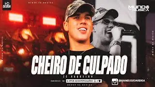 CHEIRO DE CULPADO | Z&Eacute; VAQUEIRO ( M&Uacute;SICA NOVA ) PRA TOMAR UMA 2026 - MUNDO DA MUSICA