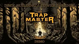 CD 2: Trap Master ⚝ Demo ⚝ steam ⚝ Tower Defense ⚝ Deck building ⚝ roguelike