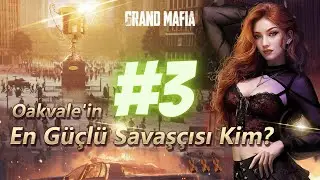 The Grand Mafia T&uuml;rk&ccedil;e - Oakvale Savaşı - Enfes M&uuml;cadele Oldu