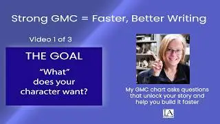 The Fool Proof Method to Create Goal, Motivation and Conflict ~ Video 1: GOAL