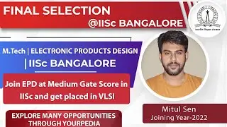 Join EPD at Medium Gate Score in IISc and get placed in VLSL | Electronic Products Design | PGC 2022