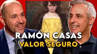 Invertir en arte: ¿Por qué la pintura de RAMON CASAS es un valor seguro? Gabriel Pinós, Gerard Vidal