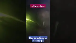 🙏How to melt argon root in pipe🙏#tigwelding #newvideo #tigwelding #weldingprocess #weldingtechnique