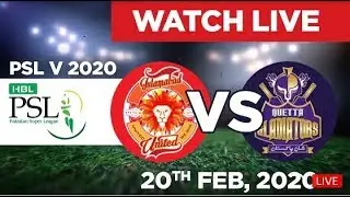 PSL 2020 Live-quetta gladiators vs islamabad united live match