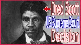 This Day In History March 6, 1857 Dred Scott US Supreme Court Decision