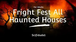 All Haunted Houses! Full POV's!! Fright Fest!
