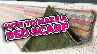 How to Make a Bed Scarf (Bed Runner) with Bump Interlining and Velvet Fabric Using Staples