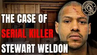 Inside a Serial Killer's House | The Case of Stewart Weldon