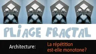 Tutoriel pour réaliser un pliage fractal!