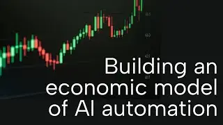 Building an Economic Model of AI Automation