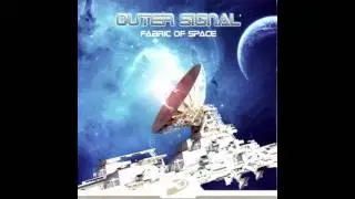 Outer Signal - Transmission