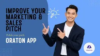 How to improve your Sales & Marketing pitch | Grow with Oraton App