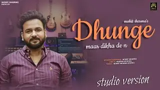 MOHIT SHARMA New song 2025 : Dhunge Maar Dikha De n (Studio version) News Latest  Haryanvi Dj Song