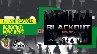 Blackout: Hong Kong unboxing [Gli Apriscatole]