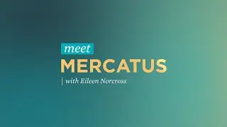 Meet Mercatus with Eileen Norcross