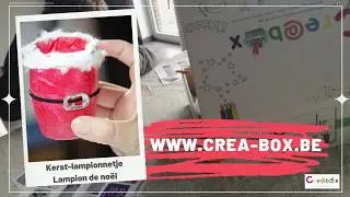 tutorial 'kerstlampion/lampion de noël'