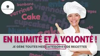 5.f Cat&eacute;gories de recettes | App Cake Designer Club