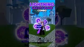 LIGHTNING x GRAVITY BLADE COMBO | #Shorts #bloxfruits #roblox #queenliiivv #onepiece
