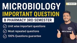 Microbiology important questions | Microbiology 3rd semester | Microbiology important topics