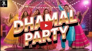 🎶 DHAMAL PARTY | The Bollywood Party Dance Song 🎶 #DhamalParty #party #dance #trending 