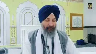 Hukamnama Katha¦¦ ਮੇਰੈ ਹੀਅਰੈ ਰਤਨੁ ਨਾਮੁ ਹਰਿ ਬਸਿਆ¦¦ Giani Guljar Singh Canada¦¦ 26-12-2025¦¦ Morning¦¦