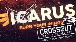 Crossout: [HOVER] Icarus - burn you wings #3