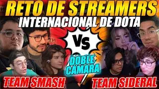 😲RETO de STREAMERS INTERNACIONAL de DOTA 2😲ELZEEIN, SMASH, SIDERAL, LAUGAMER, DAARICK y +STREAMERS