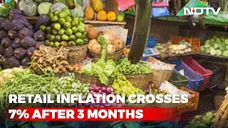 Retail Inflation Rises Back Up To 7% In August After Falling For 3 Months | The News