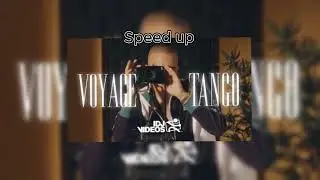 VOYAGE - TANGO [speed up]