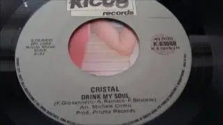 Cristal - Drink My Soul