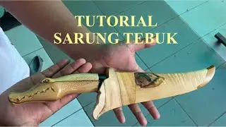KNIFE MAKING - A WOODEN KNIFE SHEATH. HOW TO MAKE  A KNIFE SHEATH IN MALAYSIAN STYLE.