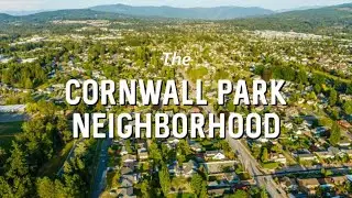 The Cornwall Park Neighborhood - Bellingham Neighborhood Series