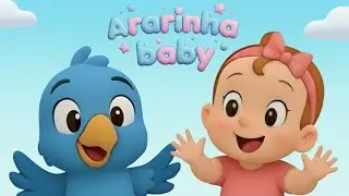 Ararinha Baby (Desenho Infantil) | Abertura com M&uacute;sica 