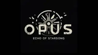 “River” by Triodust || OPUS: Echo of Starsong OST