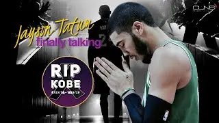 Jayson Tatum Opens Up About Kobe Bryant's Passing | Celtics Practice Report