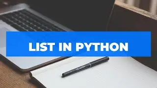 List in Python | Python Basics | Part 16