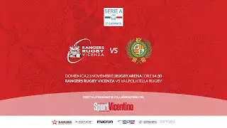 Serie A: Rangers Rugby Vicenza vs Valpolicella Rugby 34-7
