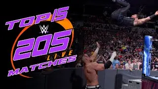 Top 15 Matches in 205 Live's History