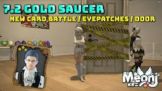 FFXIV: 7.2 Gold Saucer Additions - Metallic Eyepatches, New Card & Monsters Inc Door!
