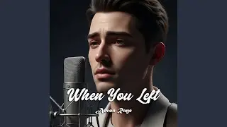 When You Left
