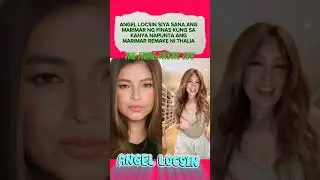 SI ANGEL LOCSIN SANA ANG MARIMAR NG PHILIPPINES KUNG NAPUNTA SA KANYA ANG MARIMAR REMAKE