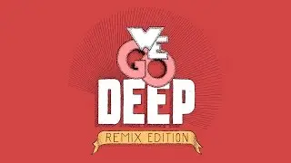 We Go Deep #Remix Edition - Mixed By The Avener - (Full Mix HQ)